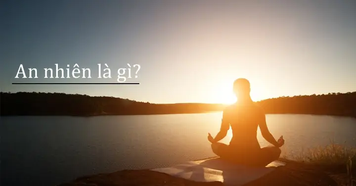 An Nhiên Có Ý Nghĩa Gì