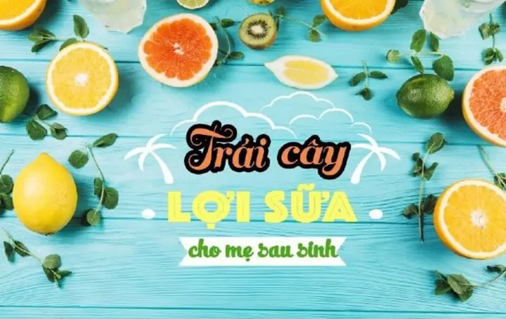 Ăn Trái Cây Gì Lợi Sữa