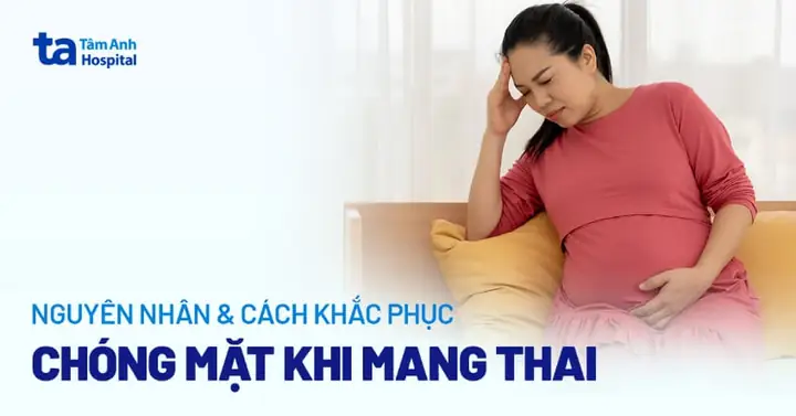 Bà Bầu Bị Đau Đầu Chóng Mặt