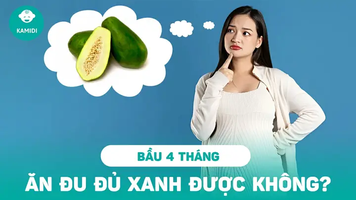 Bà Bầu Có Nên Ăn Đu Đủ Xanh