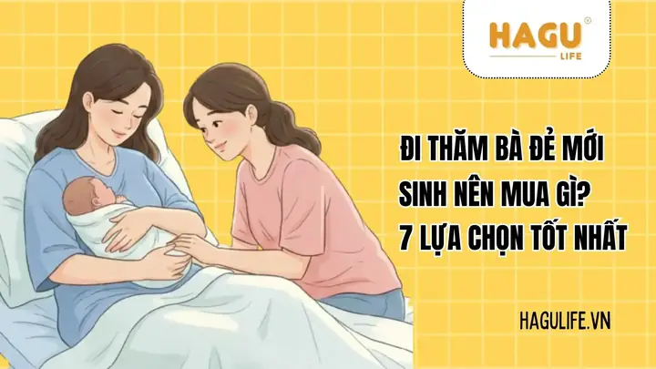 Bà Đẻ Ra Tháng Nên Mua Gì