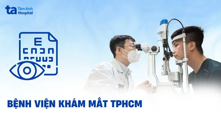 Bác Sĩ Khám Mắt Nhi Giỏi Ở Tphcm