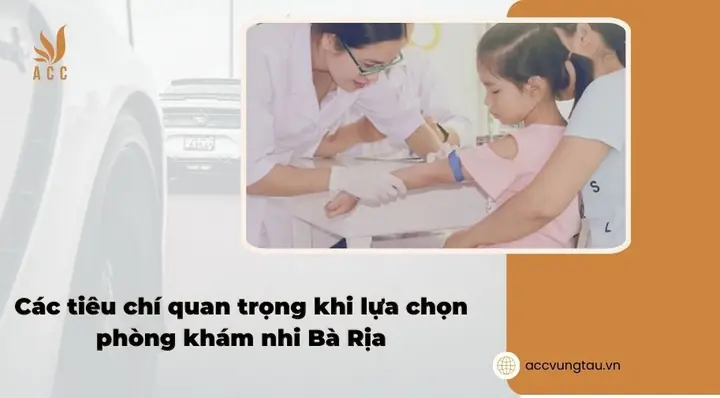 Bác Sĩ Nhi Giỏi Ở Bà Rịa