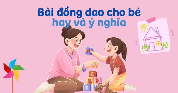 Bài Đồng Dao Cho Bé 2 Tuổi