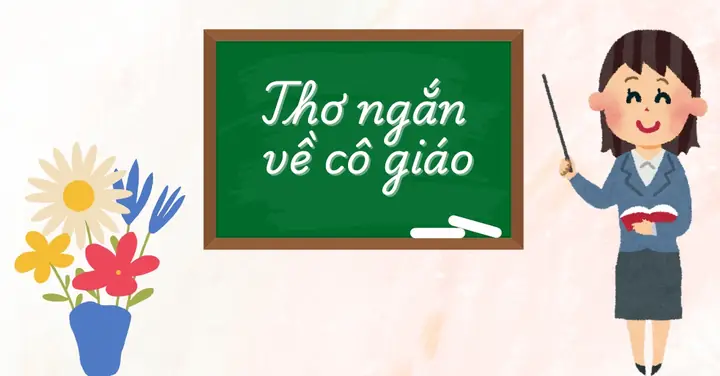 Bài Thơ Về Cô Giáo Em