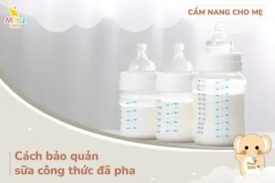 Bảo Quản Sữa Công Thức Đã Pha
