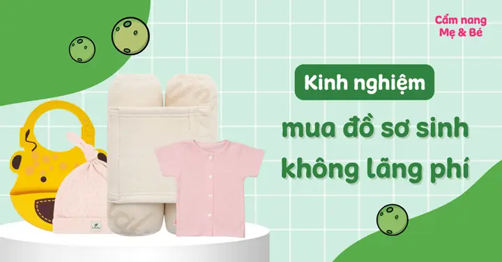 Bầu Mấy Tháng Thì Sắm Đồ Sơ Sinh