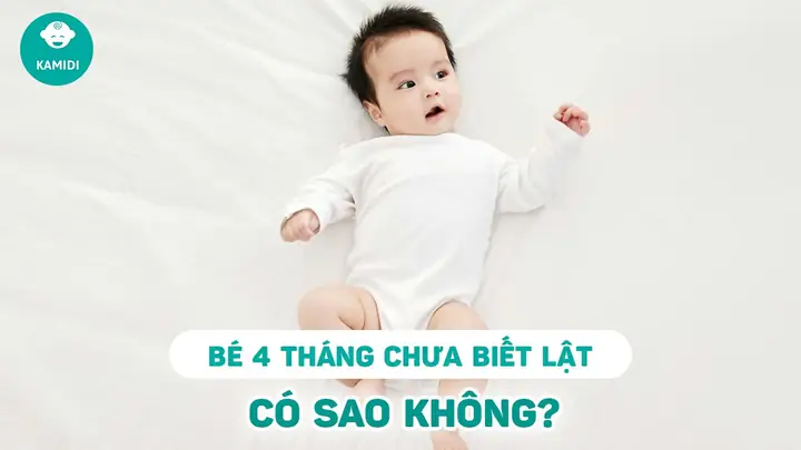 Bé 3 Tháng 10 Ngày Chưa Biết Lật