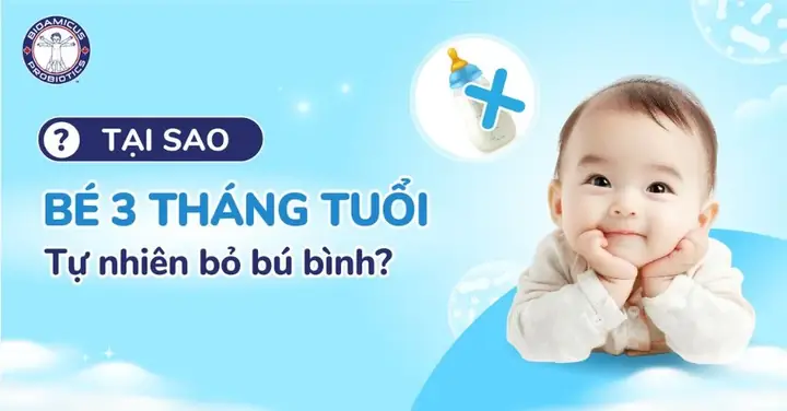 Bé 3 Tháng Lười Bú Bình