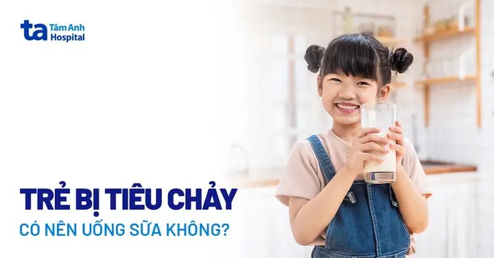 Bé Uống Sữa Nan Bị Tiêu Chảy