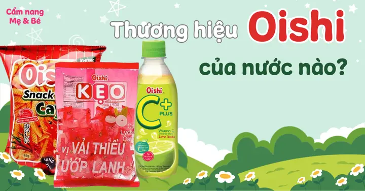 Bim Bim Oishi Của Nước Nào
