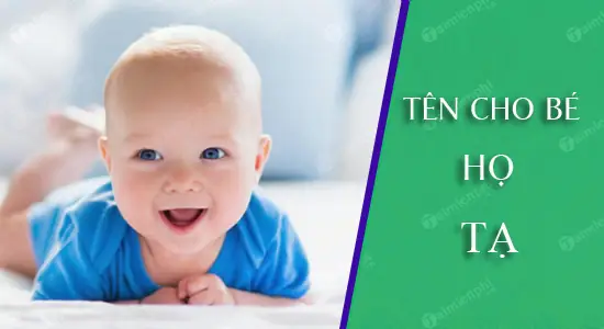 Bố Họ Tạ Đặt Tên Con Gái Là Gì
