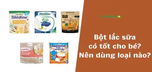 Bột Lắc Sữa Loại Nào Ngon Bột Lắc Sữa Loại Nào Ngon