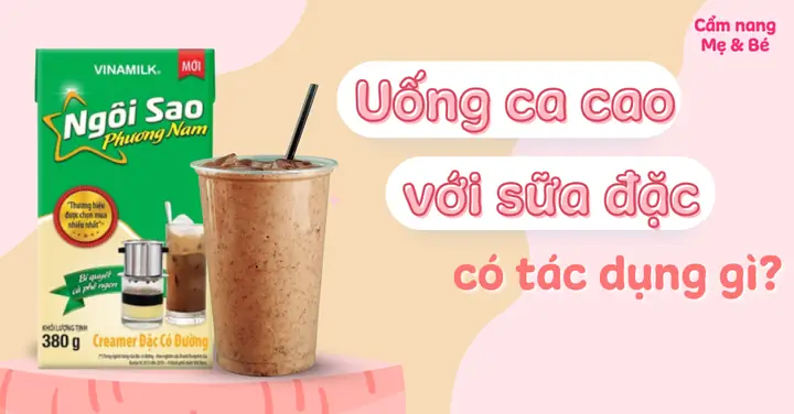 Ca Phe Voi Sua Tuoi Co Tac Dung Gi