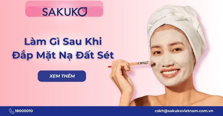 Các Bước Vệ Sinh Da Mặt