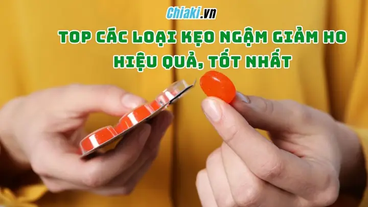 Các Loại Kẹo Ngậm Trị Ho