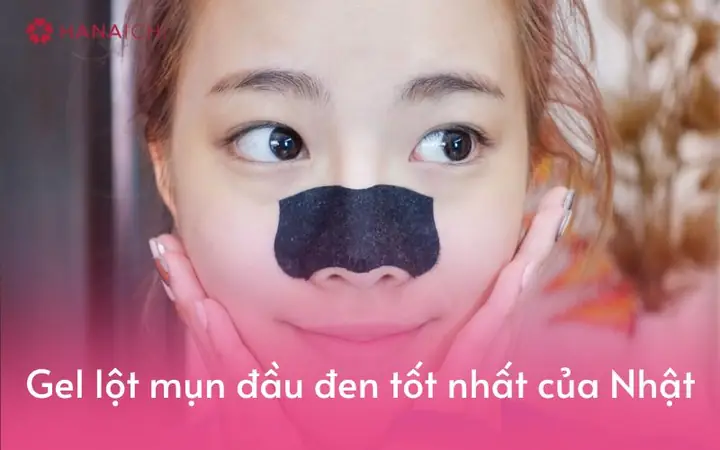 Các Loại Lột Mụn Đầu Đen Tốt