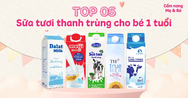 Các Loại Sữa Tươi Thanh Trùng