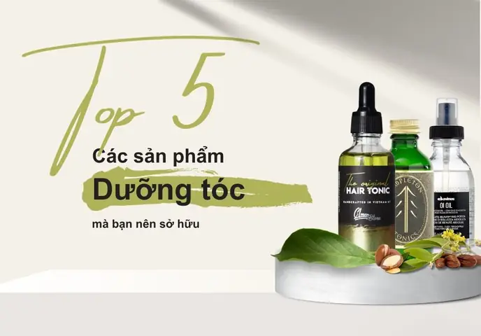 Các Sản Phẩm Chăm Sóc Tóc Tốt Nhất