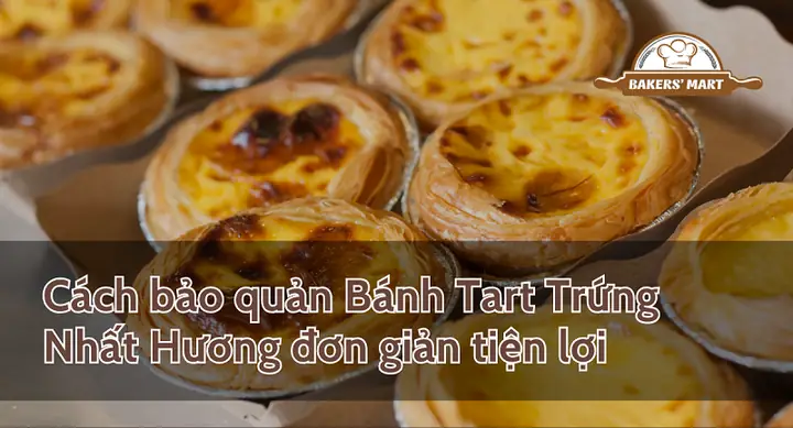 Cách Bảo Quản Bơ Làm Bánh
