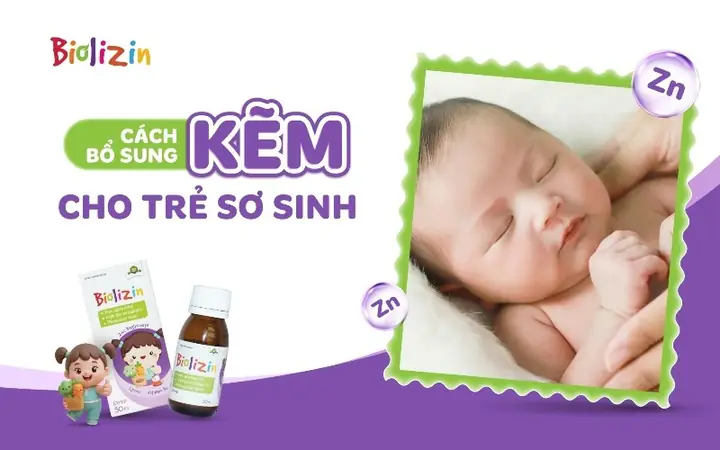 Cách Bổ Sung Kẽm Cho Trẻ Sơ Sinh