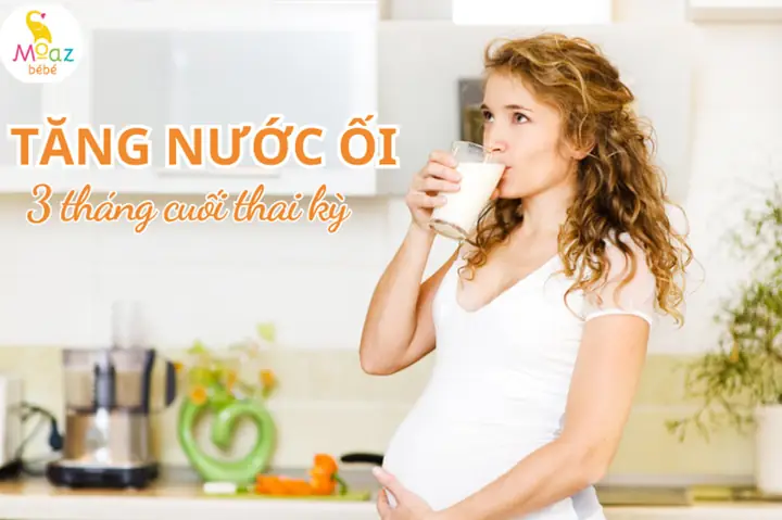 Cách Bổ Sung Nước Ối Nhanh Nhất