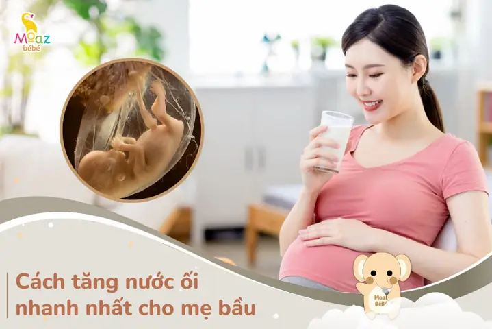 Cách Bổ Sung Nước Ối Nhanh Nhất