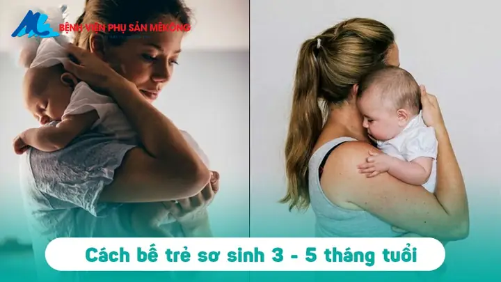 Cách Bồng Trẻ 2 Tháng Tuổi