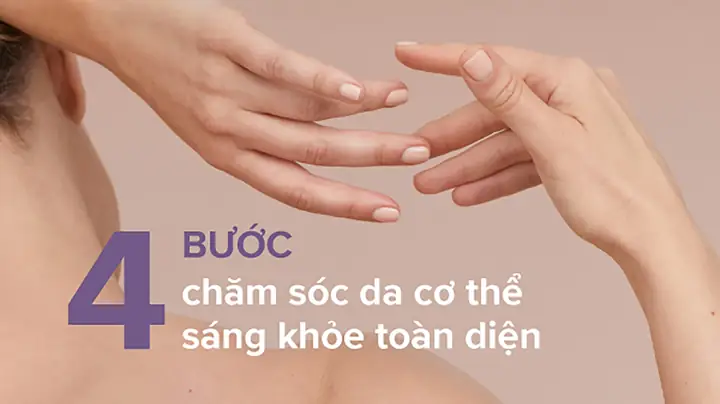 Cách Chăm Sóc Da Cơ Thể Cách Chăm Sóc Da Cơ Thể