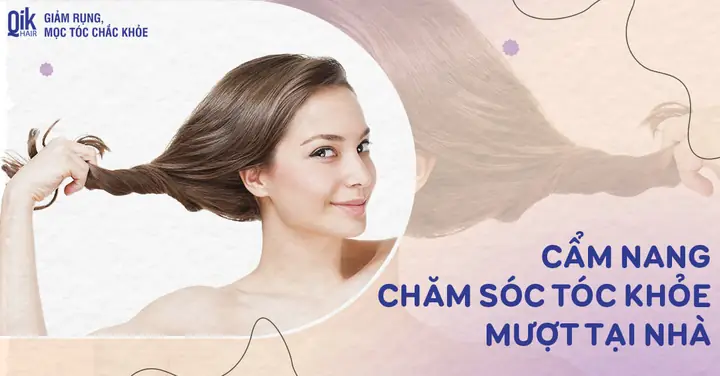Cách Chăm Sóc Tóc Chắc Khỏe