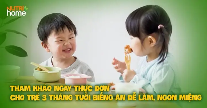 Cách Chế Biến Món Ăn Ngon Cho Trẻ 3 Tuổi