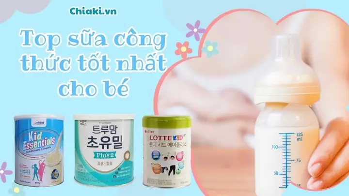 Cách Chọn Sữa Công Thức Cho Bé Cách Chọn Sữa Công Thức Cho Bé