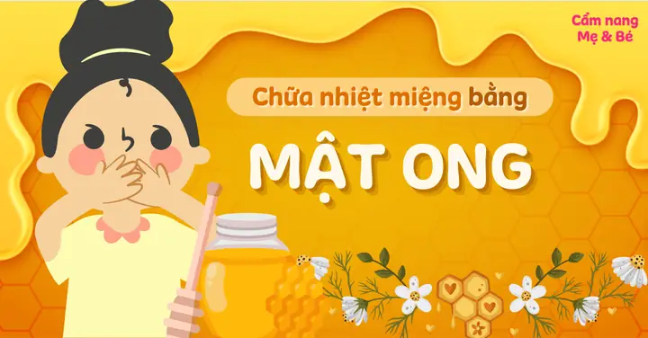Cách Chữa Nhiệt Miệng Bằng Mật Ong