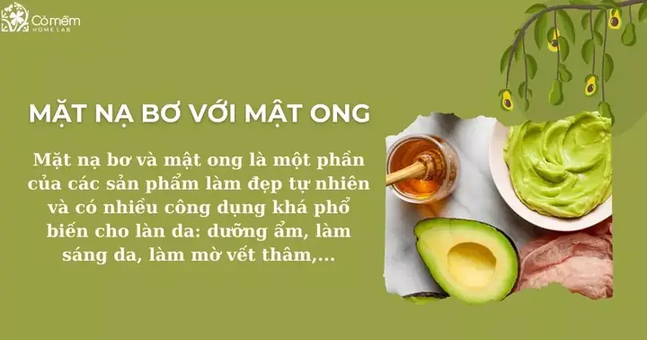 Cách Đắp Mặt Nạ Bơ Với Mật Ong