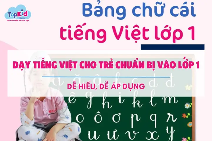 Cách Dạy Học Cho Bé Chuẩn Bị Vào Lớp 1