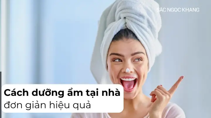 Cách Dưỡng Ẩm Da Khô Tại Nhà