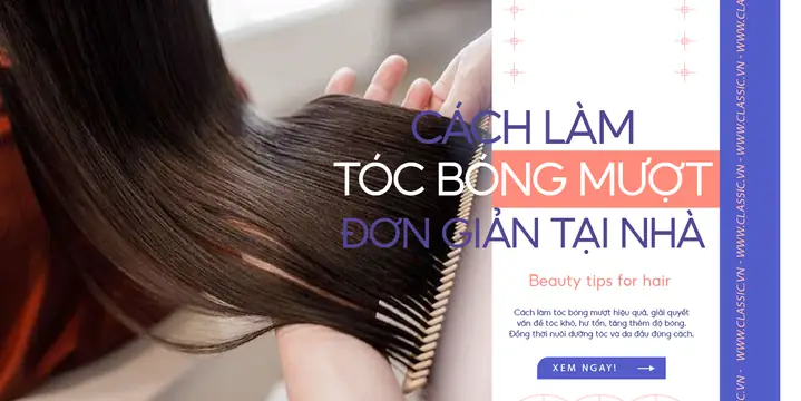 Cách Dưỡng Tóc Bóng Mượt Tại Nhà
