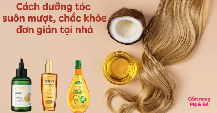 Cách Dưỡng Tóc Bóng Mượt Tại Nhà