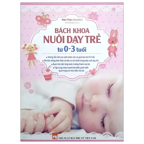 Cách Giáo Dục Trẻ Từ 0 Đến 3 Tuổi