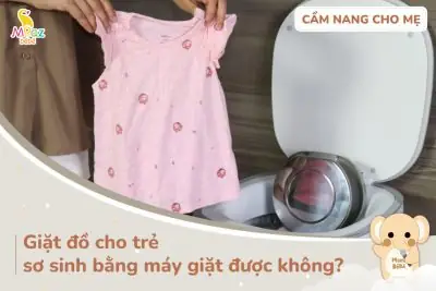 Cách Giặt Đồ Cho Trẻ Sơ Sinh Bằng Tay