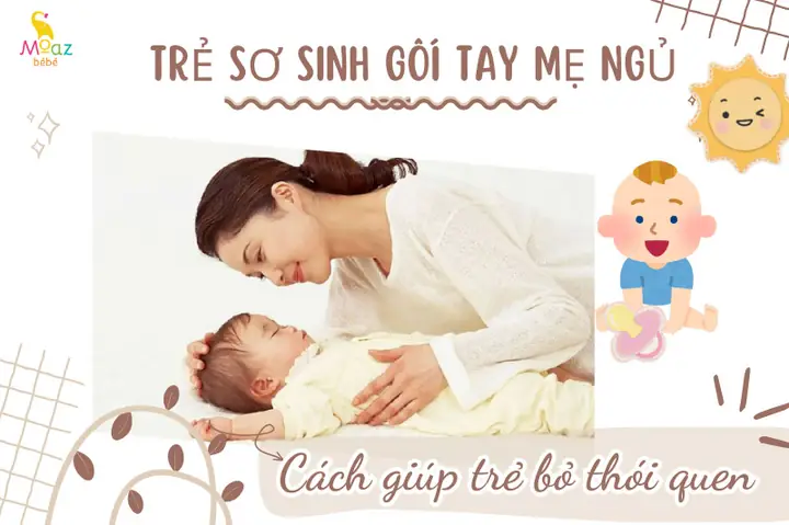 Cách Gối Đầu Tay Cho Trẻ Sơ Sinh Cách Gối Đầu Tay Cho Trẻ Sơ Sinh