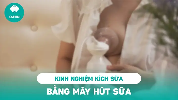 Cách Kích Sữa Bằng Máy Hút Sữa Đơn