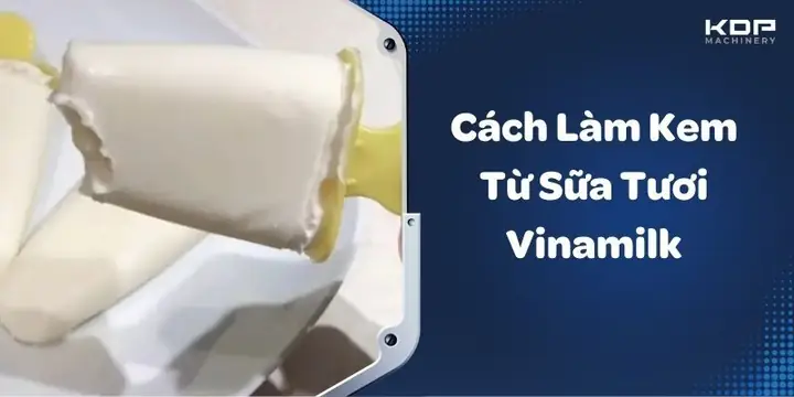 Cách Làm Kem Bằng Sữa Vinamilk Cách Làm Kem Bằng Sữa Vinamilk