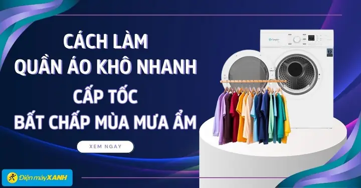 Cách Làm Khô Áo Nhanh Nhất