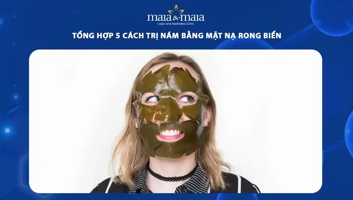 Cách Làm Mặt Nạ Rong Biển Trị Nám