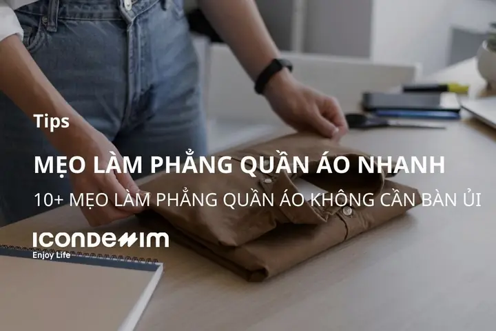 Cách Làm Phẳng Quần Áo Mà Không Cần Bàn Ủi