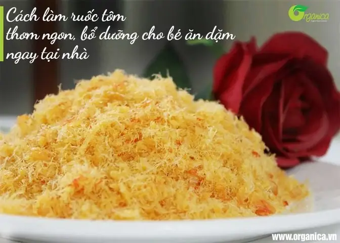 Cách Làm Ruốc Tôm Ngon Cho Bé Ăn Dặm