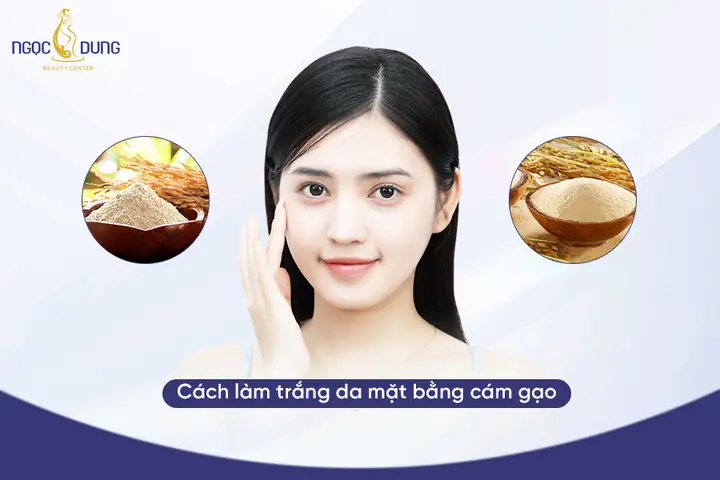 Cách Làm Trắng Bằng Cám Gạo