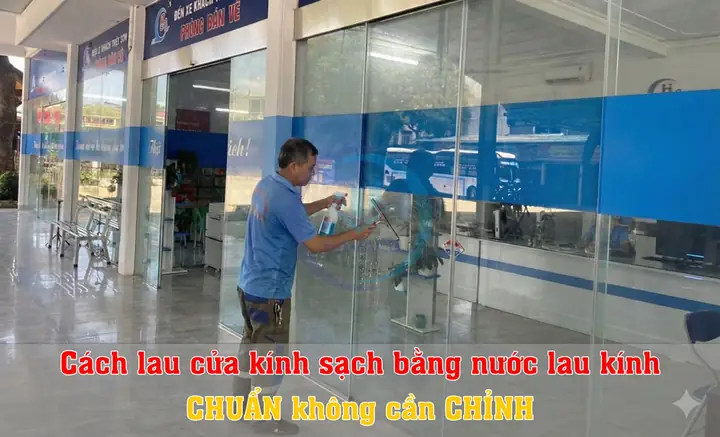 Cách Lau Kính Sạch Bằng Nước Lau Kính