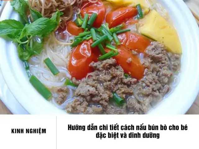 Cách Nấu Bún Bò Cho Bé